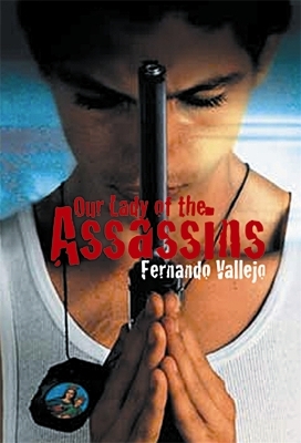 Book cover for Our Lady of the Assassins