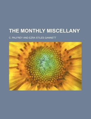 Book cover for The Monthly Miscellany (Volume 6-7)