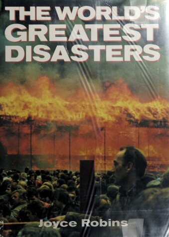 Book cover for The World's Greatest Disasters