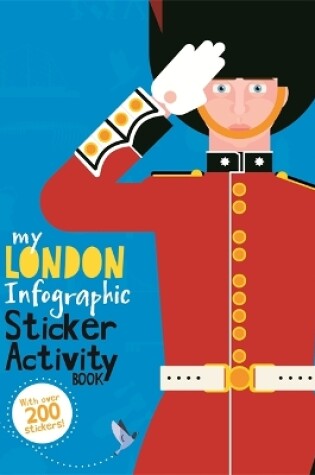 Cover of My London Infographic Sticker Activity Book