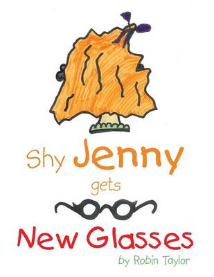 Book cover for Shy Jenny, gets New Glasses