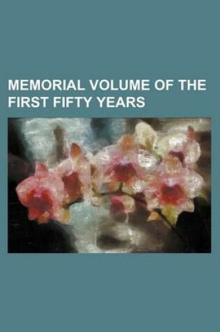 Cover of Memorial Volume of the First Fifty Years