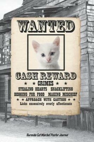 Cover of Burmilla Cat Wanted Poster Journal