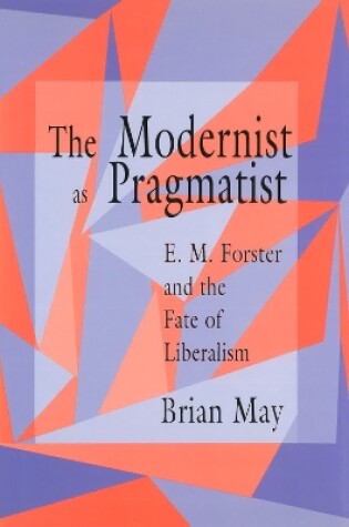 Cover of The Modernist as Pragmatist