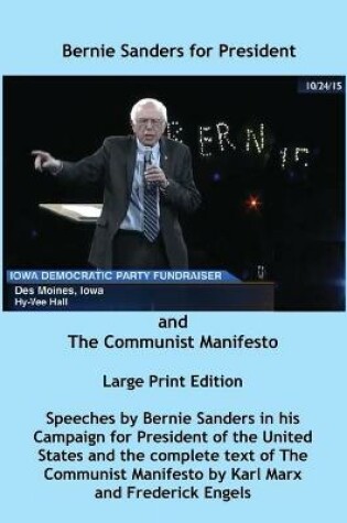 Cover of Bernie Sanders for President and The Communist Manifesto