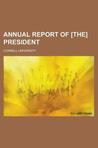 Cover of Annual Report of [The] President