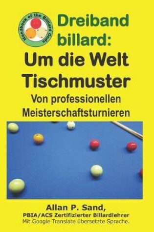 Cover of Dreiband Billard - Um Die Welt Tischmuster