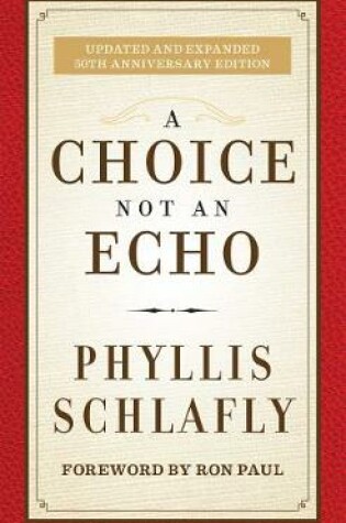 Cover of A Choice Not an Echo