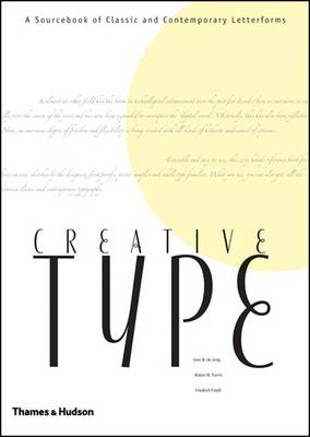 Book cover for Creative Type:A Sourcebook of Classic and Contemporary Letterform