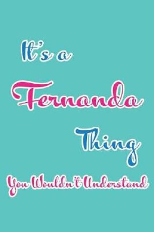 Cover of It's a Fernanda Thing You Wouldn't Understand