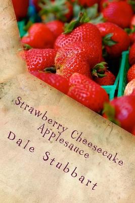 Book cover for Strawberry Cheesecake Applesauce