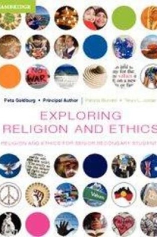 Cover of Exploring Religion and Ethics: Religion and Ethics for Senior Secondary Students