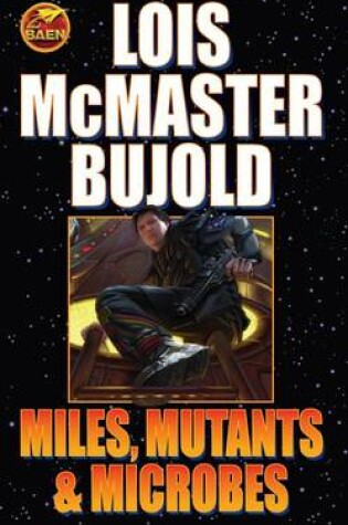 Cover of Miles Mutants & Microbes