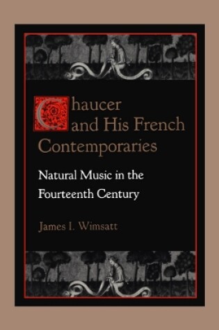 Cover of Chaucer & His French Contemporaries