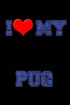 Book cover for I Love my Pug