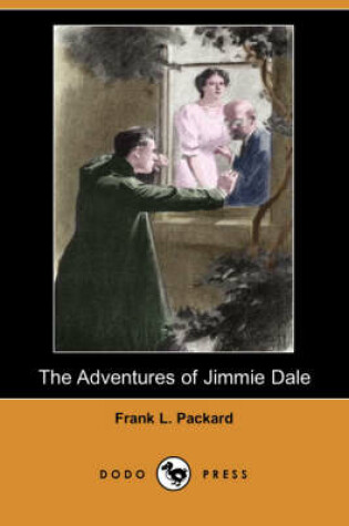 Cover of The Adventures of Jimmie Dale (Dodo Press)