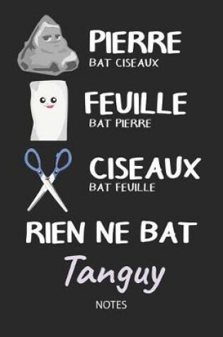 Cover of Rien ne bat Tanguy - Notes