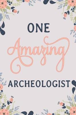 Book cover for One Amazing Archeologist