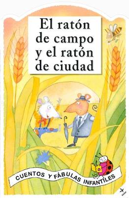 Book cover for El Raton de Campo Y El Raton de Ciudad