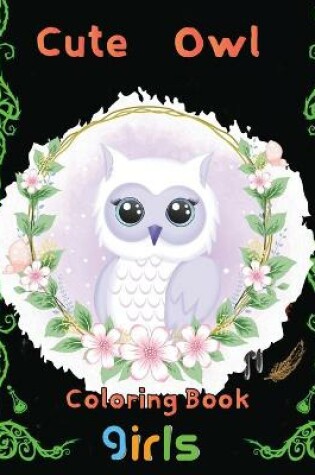 Cover of cute owl Coloring Book girls