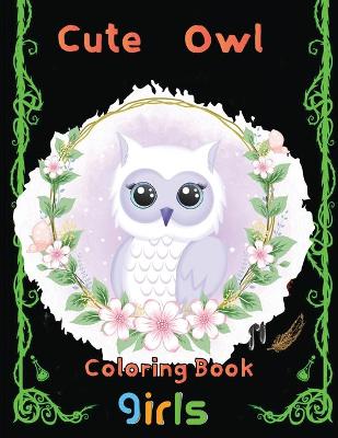 Book cover for cute owl Coloring Book girls