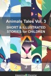 Book cover for Animals Tales Vol. 3