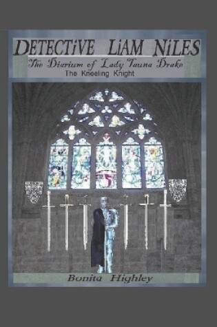 Cover of Detective Liam Niles The Diarium of Lady Tauna Drake