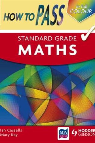 Cover of How to Pass Standard Grade Maths