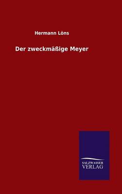 Book cover for Der zweckmäßige Meyer