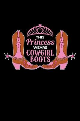 Book cover for This Princess Wears Cowgirl Boots
