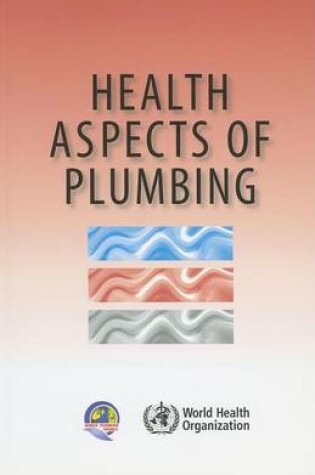 Cover of Health Aspects of Plumbing