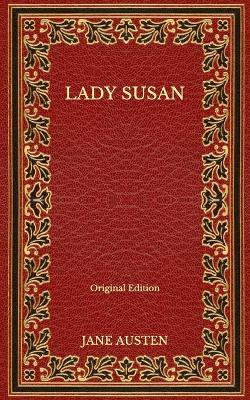 Book cover for Lady Susan - Original Edition