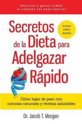 Cover of Secretos de la Dieta para Adelgazar Rápido