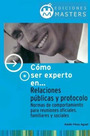 Cover of Relaciones Publicas Y Protocolo