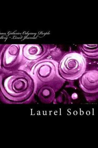 Cover of Space Galaxies Odyssey Purple Gallery Lined Journal