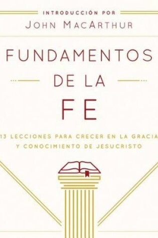 Cover of Fundamentos De La Fe (Edici??N Estudiantil)