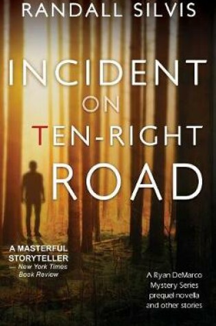 Cover of Incident on Ten-Right Road