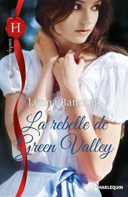 Book cover for La Rebelle de Green Valley