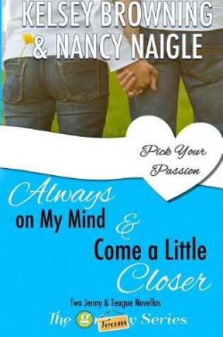 Cover of Always on My Mind & Come a Little Closer