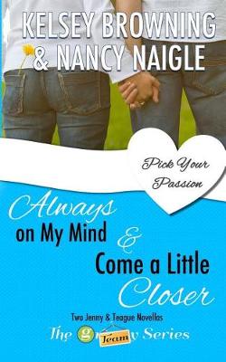 Book cover for Always on My Mind & Come a Little Closer