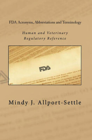 Cover of FDA Acronyms, Abbreviations and Terminology