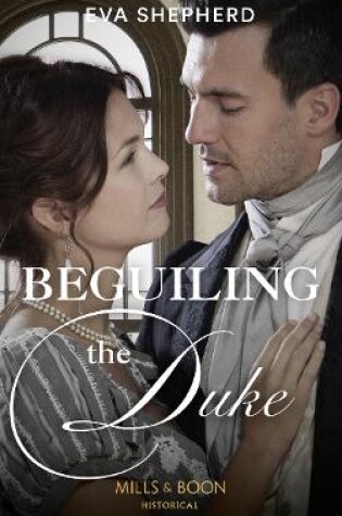 Cover of Beguiling The Duke