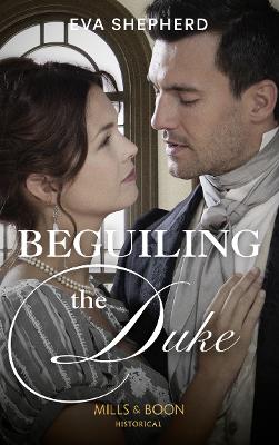 Book cover for Beguiling The Duke
