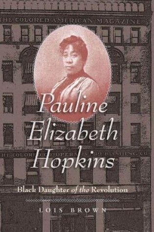 Cover of Pauline Elizabeth Hopkins