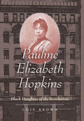 Book cover for Pauline Elizabeth Hopkins
