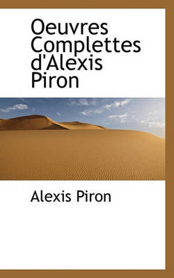 Book cover for Oeuvres Complettes D'Alexis Piron