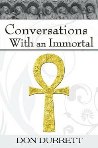 Cover of Conversations with an Immortal