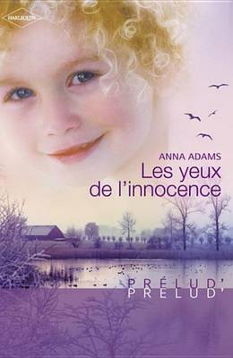 Book cover for Les Yeux de L'Innocence (Harlequin Prelud')