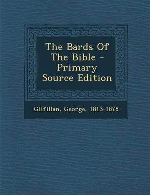 Book cover for The Bards of the Bible - Primary Source Edition