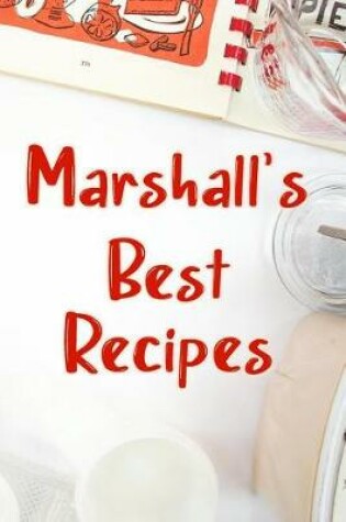 Cover of Marshall's Best Recipes